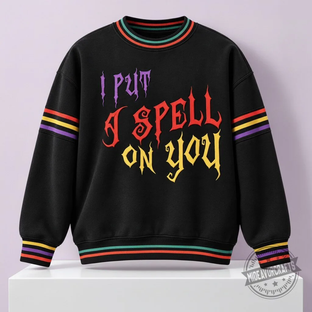 I Put A Spell On You Halloween 2026 Sweater – Bold Gothic Style for October 31 9 I Put A Spell On You Halloween 2026 Sweater – Bold Gothic Style for October 31