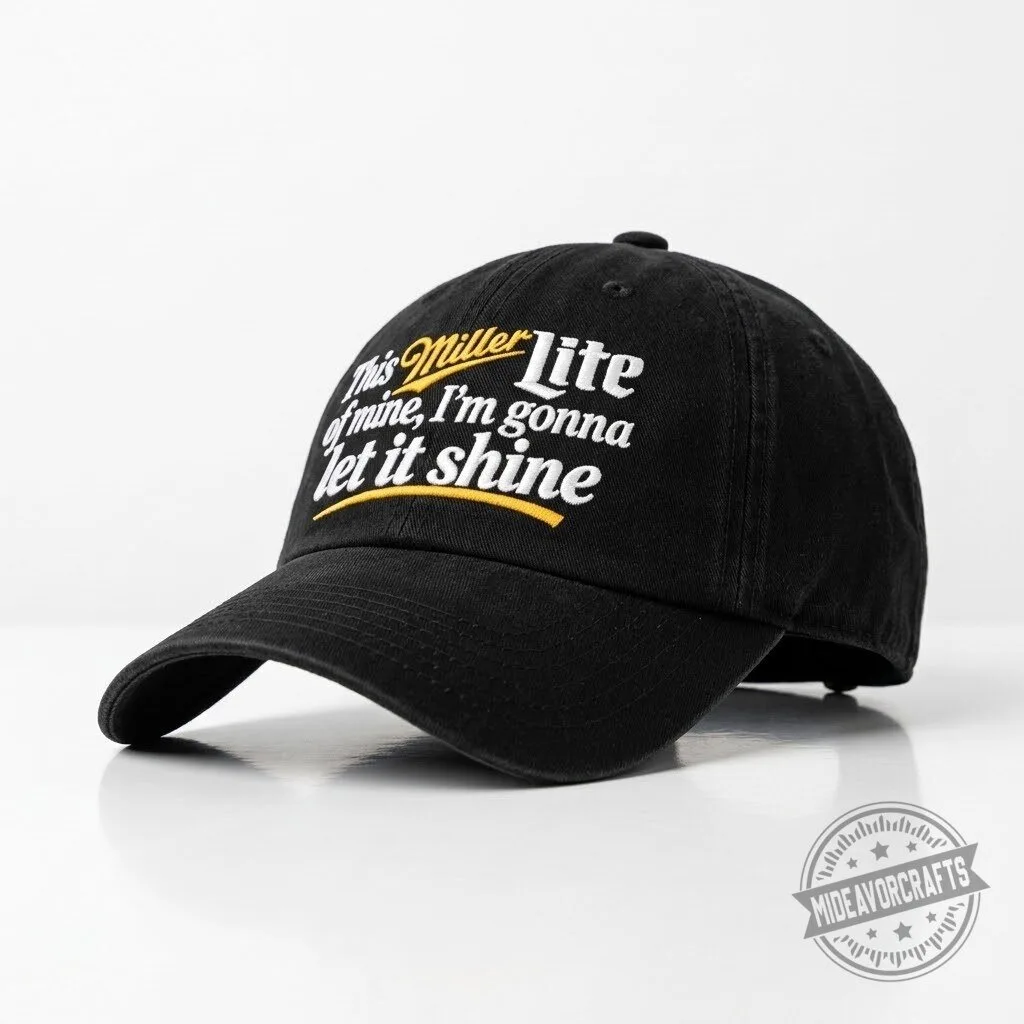 This Miller Lite Of Mine I'm Gonna Let It Shine Hat gift cap Miller Lite "I'm Gonna Let It Shine" Hat - Novelty Gift Cap – image 2 of 3