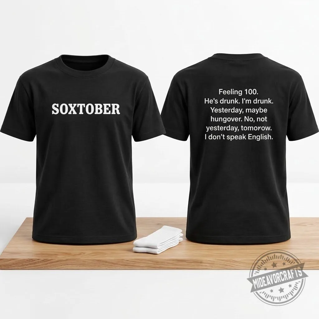 2026 White Sox Soxtober Feeling 100 T Shirt hoodie sweatshirt 10 2026 White Sox Soxtober Feeling 100 T Shirt hoodie sweatshirt