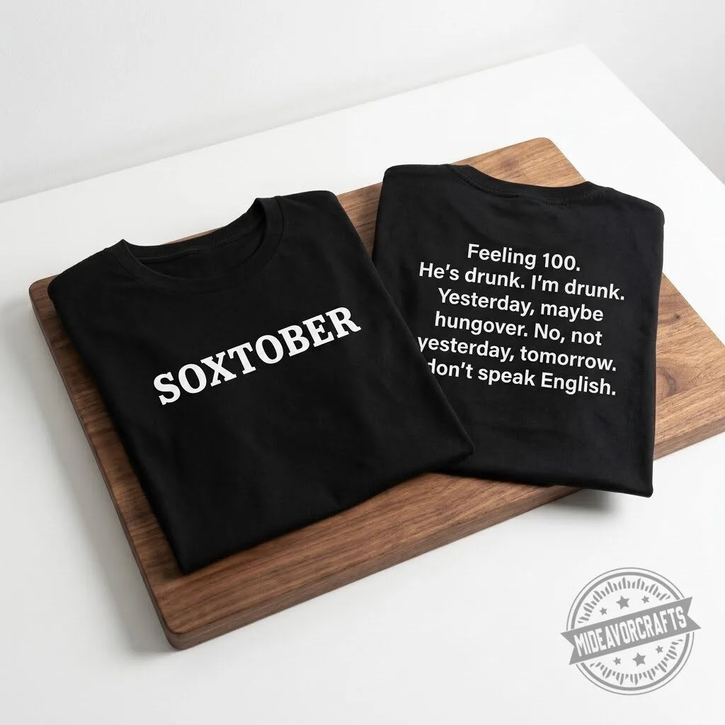 2026 White Sox Soxtober Feeling 100 T Shirt hoodie sweatshirt 11 2026 White Sox Soxtober Feeling 100 T Shirt hoodie sweatshirt