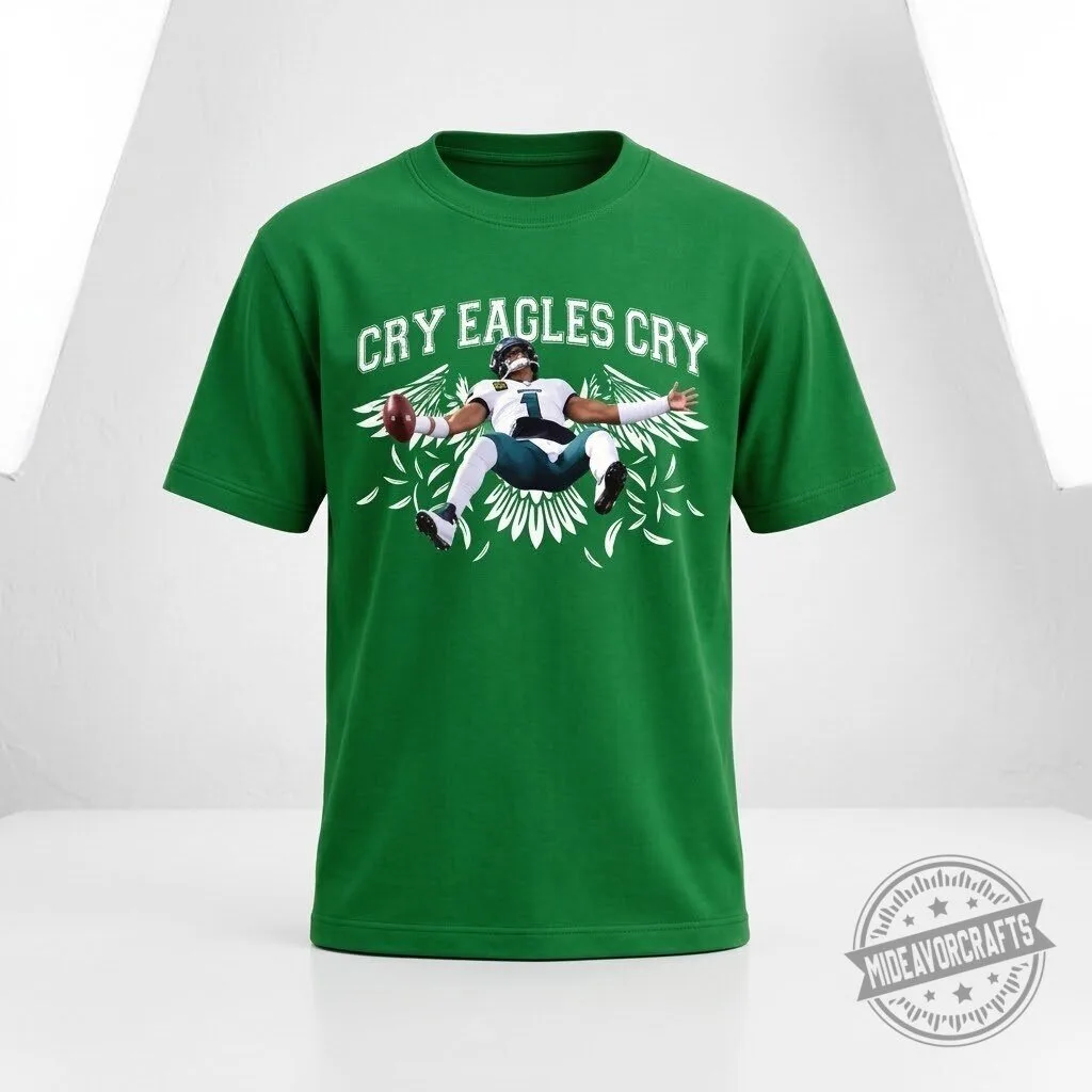 Cry Eagles Cry Jalen Hurts 2026 T Shirt hoodie sweatshirt 4 Cry Eagles Cry Jalen Hurts 2026 T Shirt hoodie sweatshirt