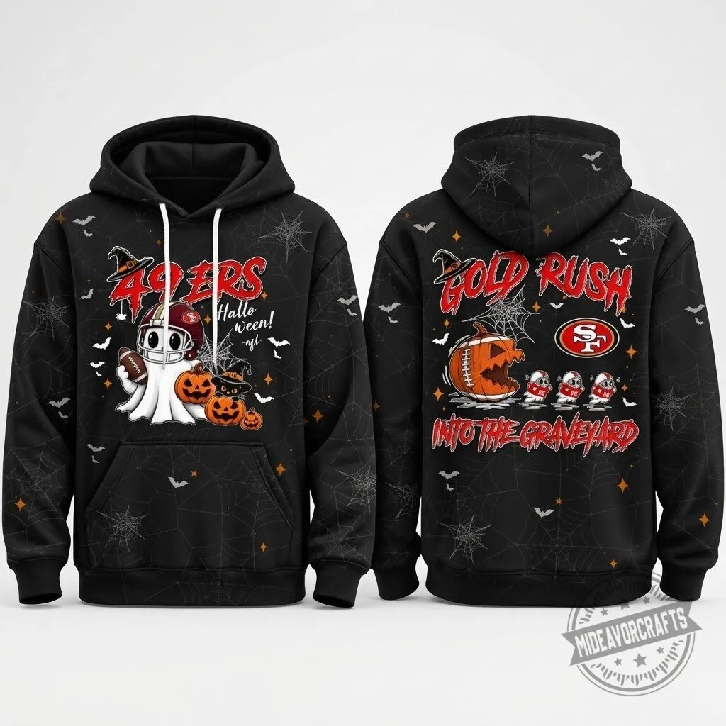 San Francisco 49ers Halloween Gold Rush Into The Graveyard Hoodie t shirt sweatshirt