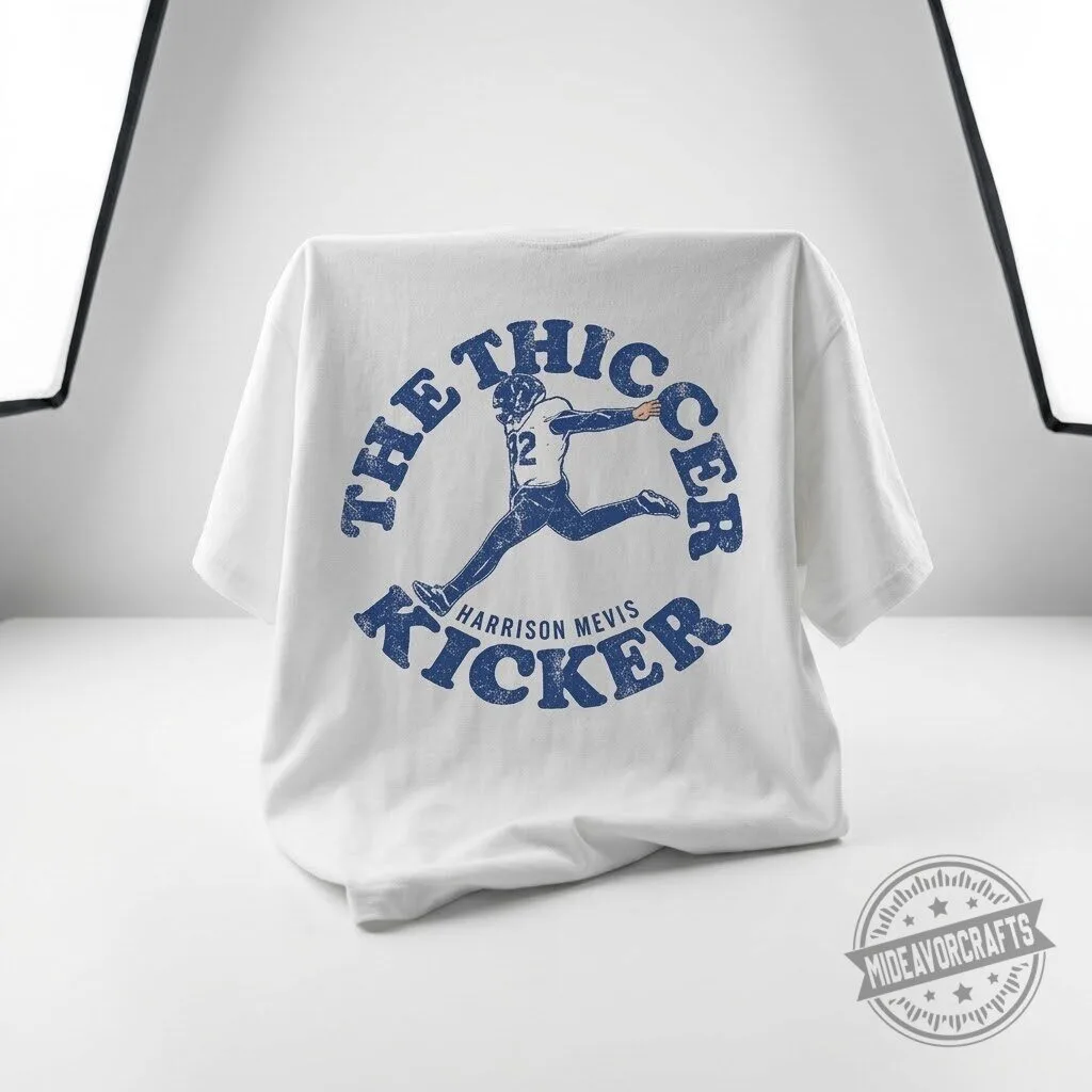 Thicker Kicker t shirt hoodie sweatshirt 9 Thicker Kicker t shirt hoodie sweatshirt